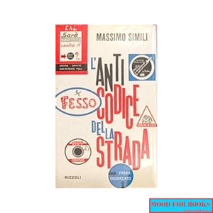 L'anticodice della strada