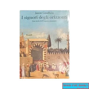 I signori degli orizzonti*