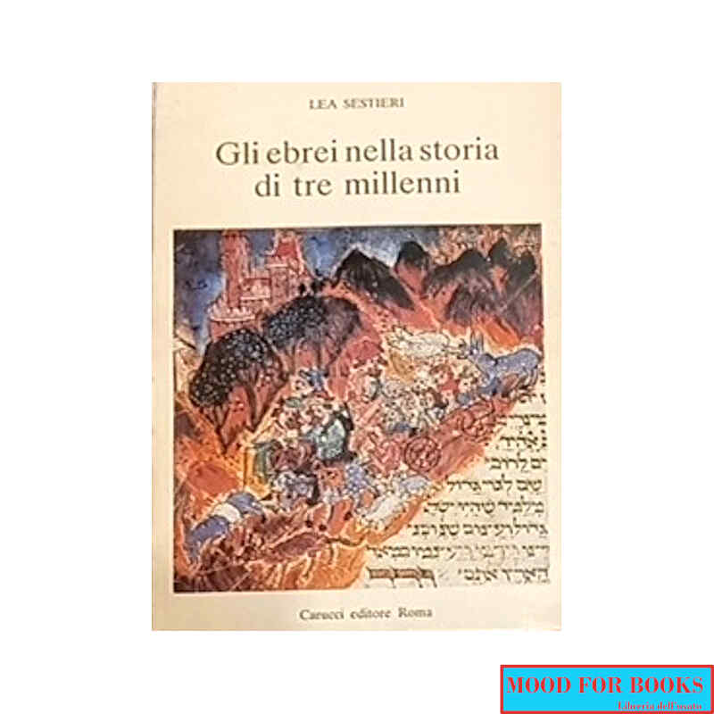 Gli ebrei nella storia di tre millenni*