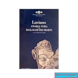 Storia vera. Dialoghi dei morti