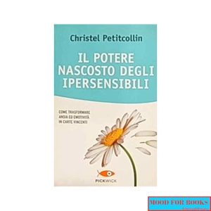 Il potere nascosto degli ipersensibili