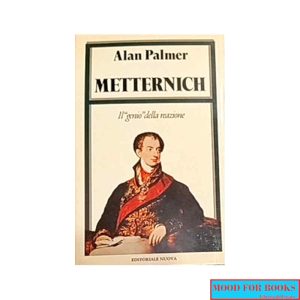 Metternich*