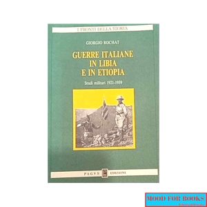 Guerre italiane in Libia e in Etiopia*