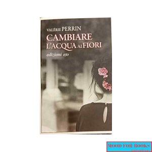 Cambiare l'acqua ai fiori