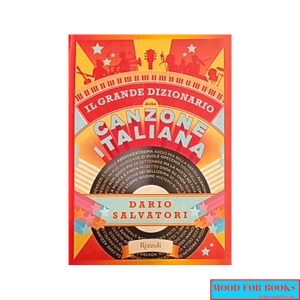 Il grande dizionario della canzone italiana*