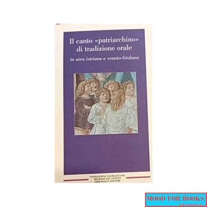 Il canto «patriarchino» di tradizione orale*