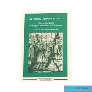 La danza barocca a teatro*