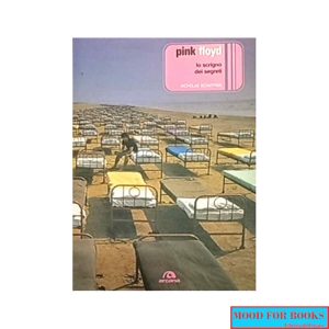 Pink Floyd. Lo scrigno dei segreti
