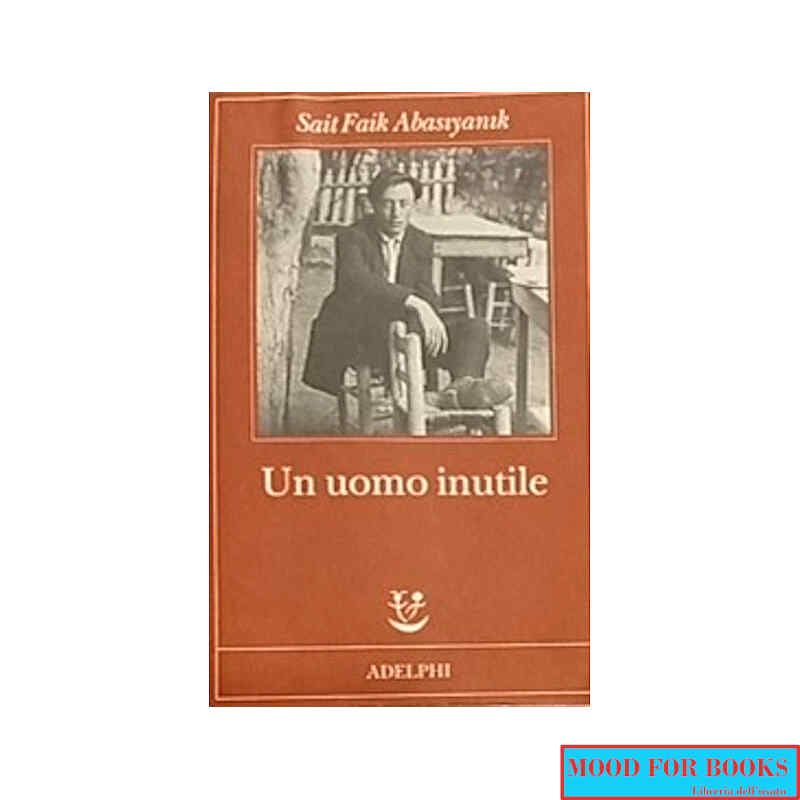 Un uomo inutile