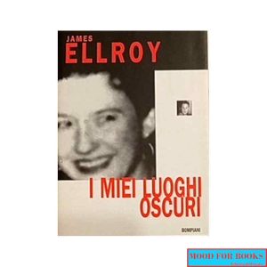 I miei luoghi oscuri